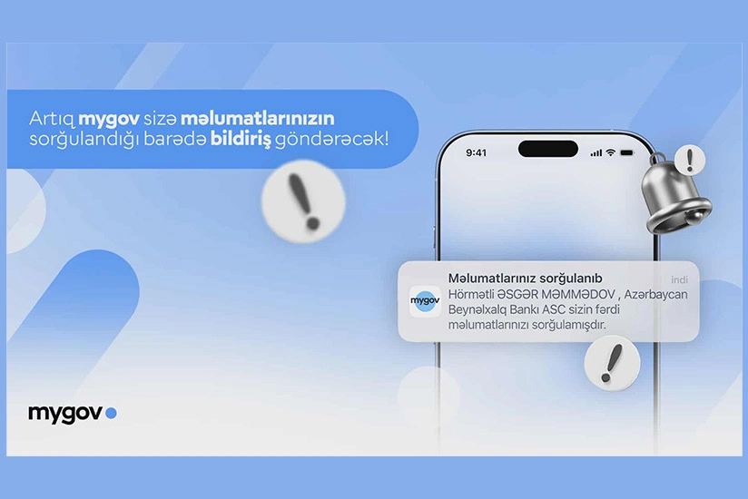 Vətəndaşların məlumatları sorğulandıqda bildiriş göndəriləcək