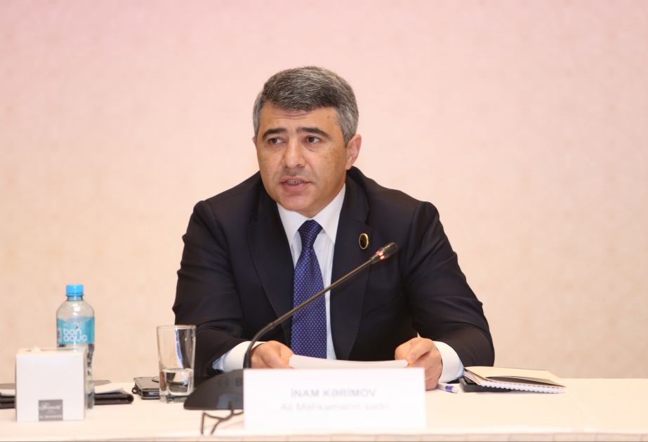 İnam Kərimov: Son illərdə hakimliyə namizədlərin seçimi mexanizmləri sadələşdirilib