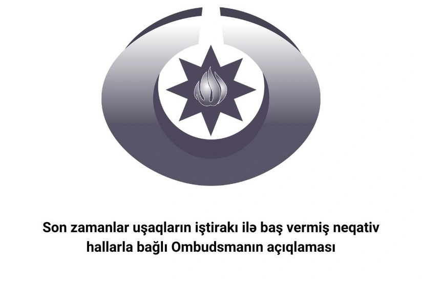 Ombudsman liseydə baş verən insidentlə bağlı açıqlama yayıb