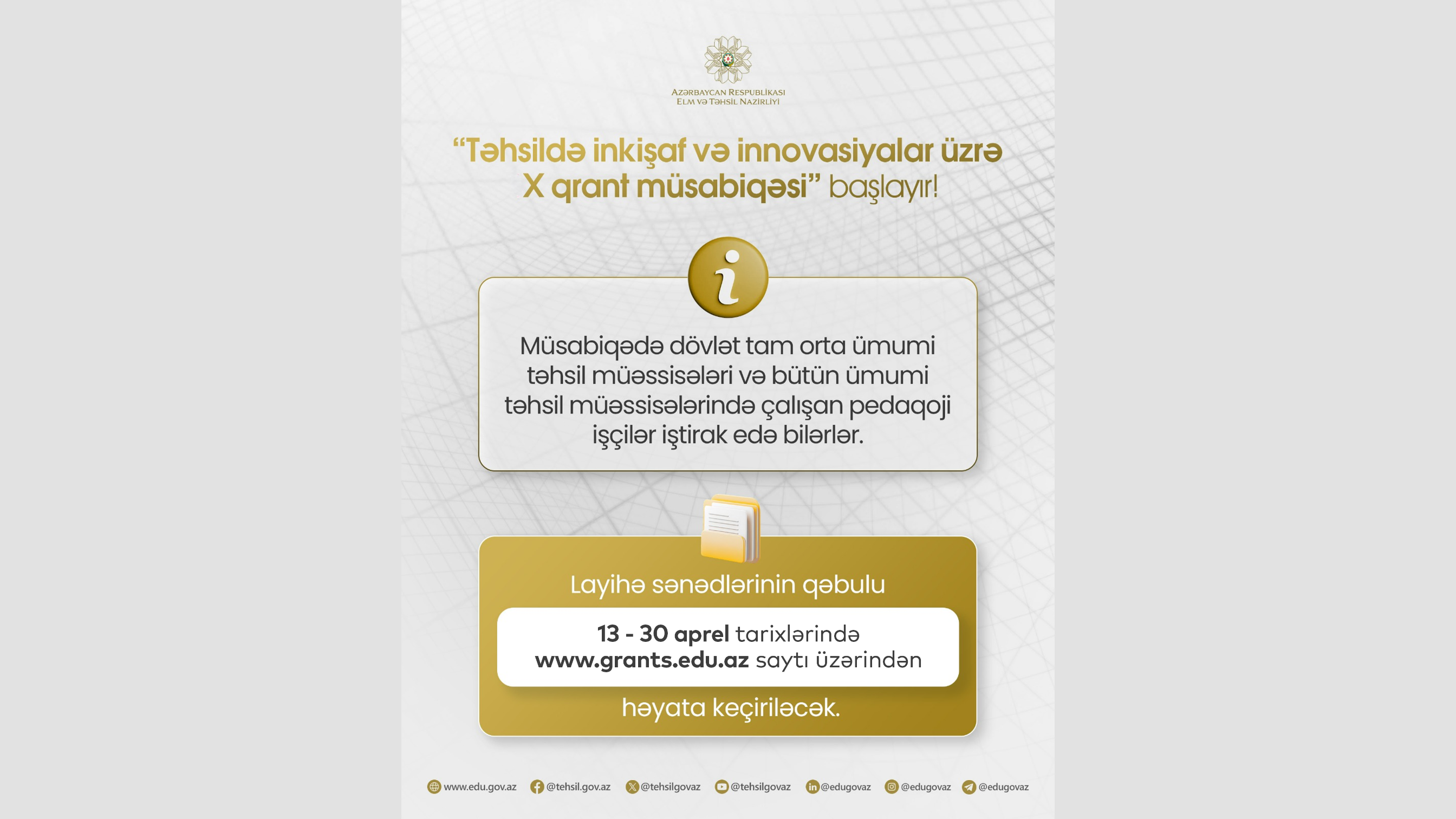 Təhsildə inkişaf və innovasiyalar üzrə X qrant müsabiqəsinə sənəd qəbulu başlayır