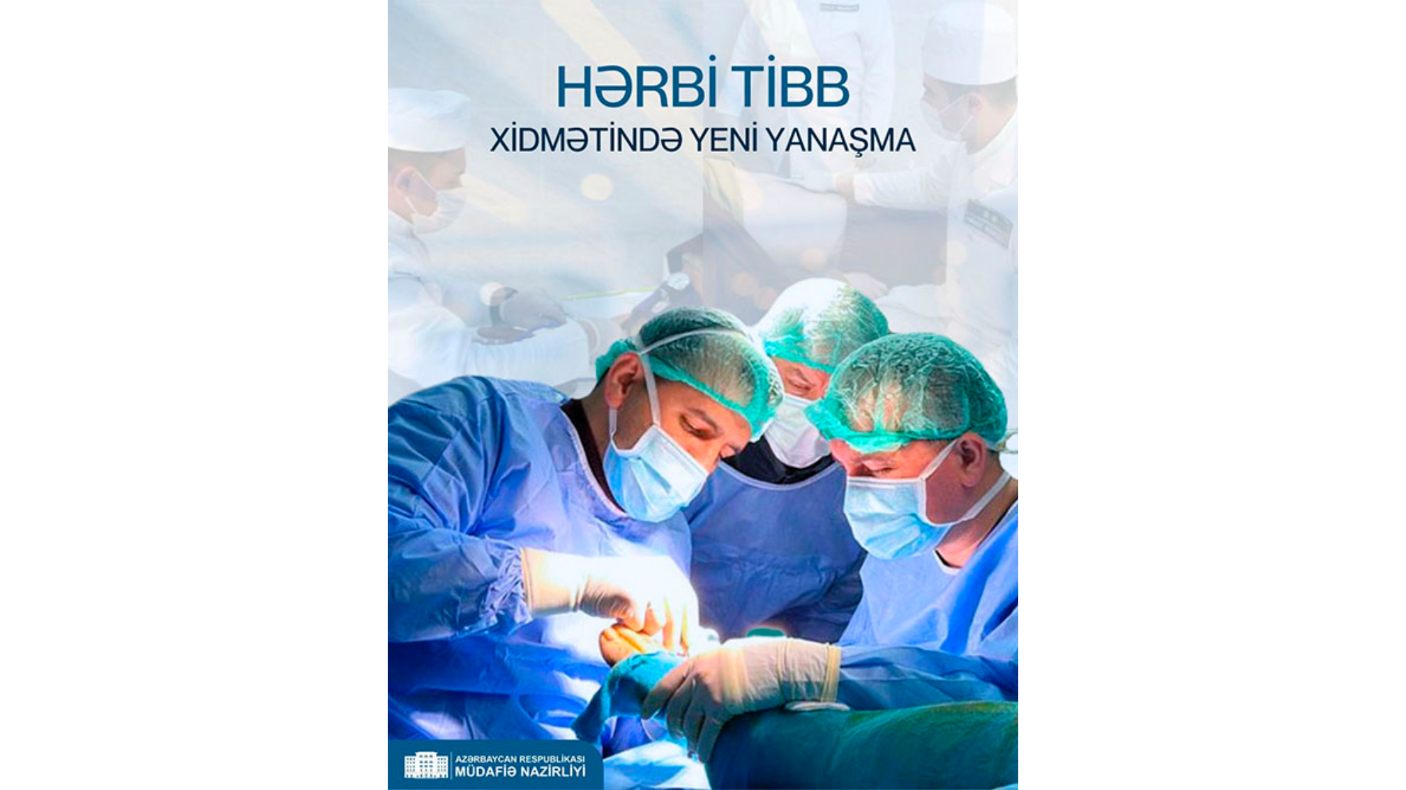 Tibb ixtisaslı məzunlar üçün Azərbaycan Ordusunda yeni xidmət konsepsiyası tətbiq edilir