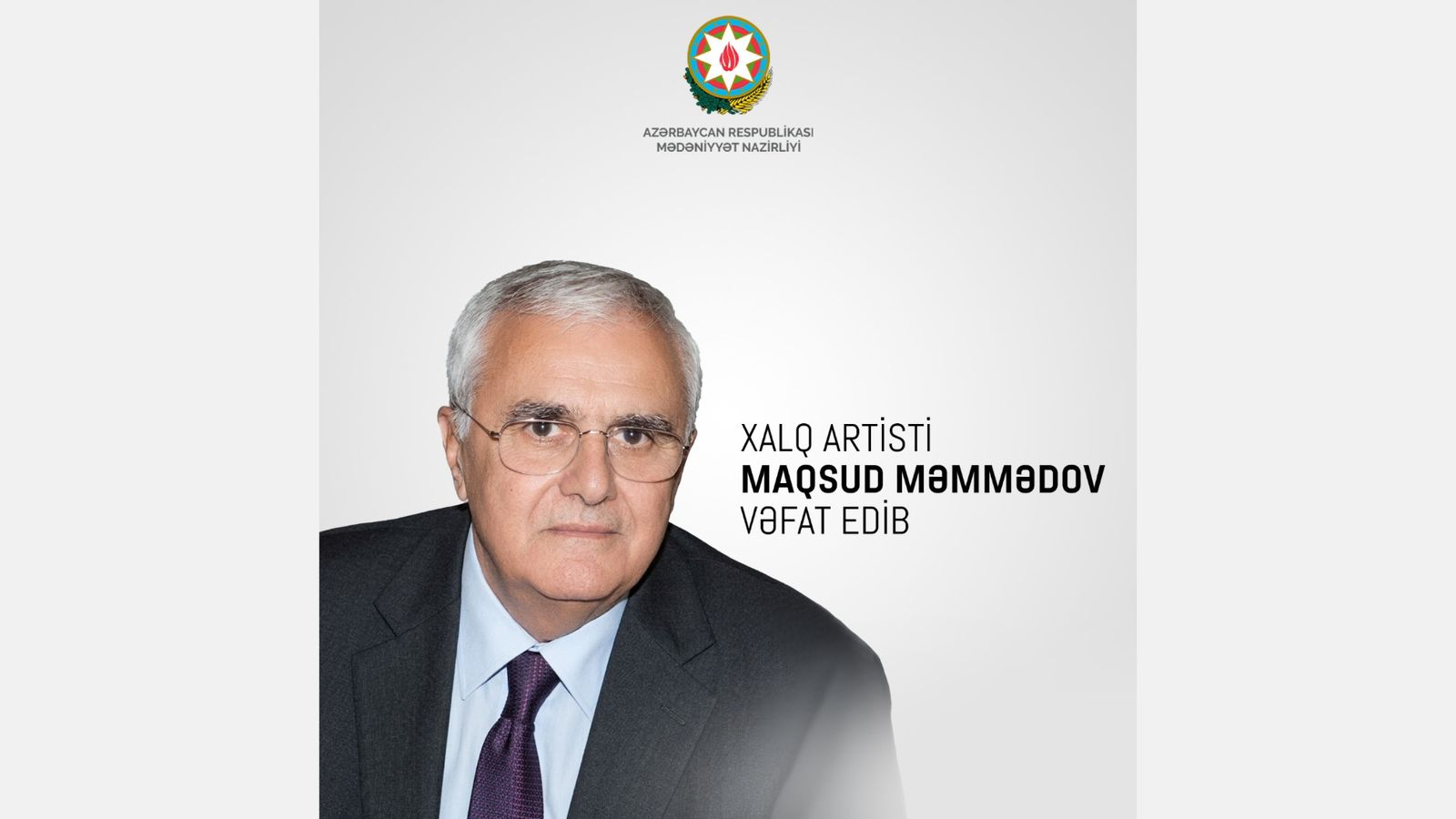 Xalq artisti Maqsud Məmmədov vəfat edib