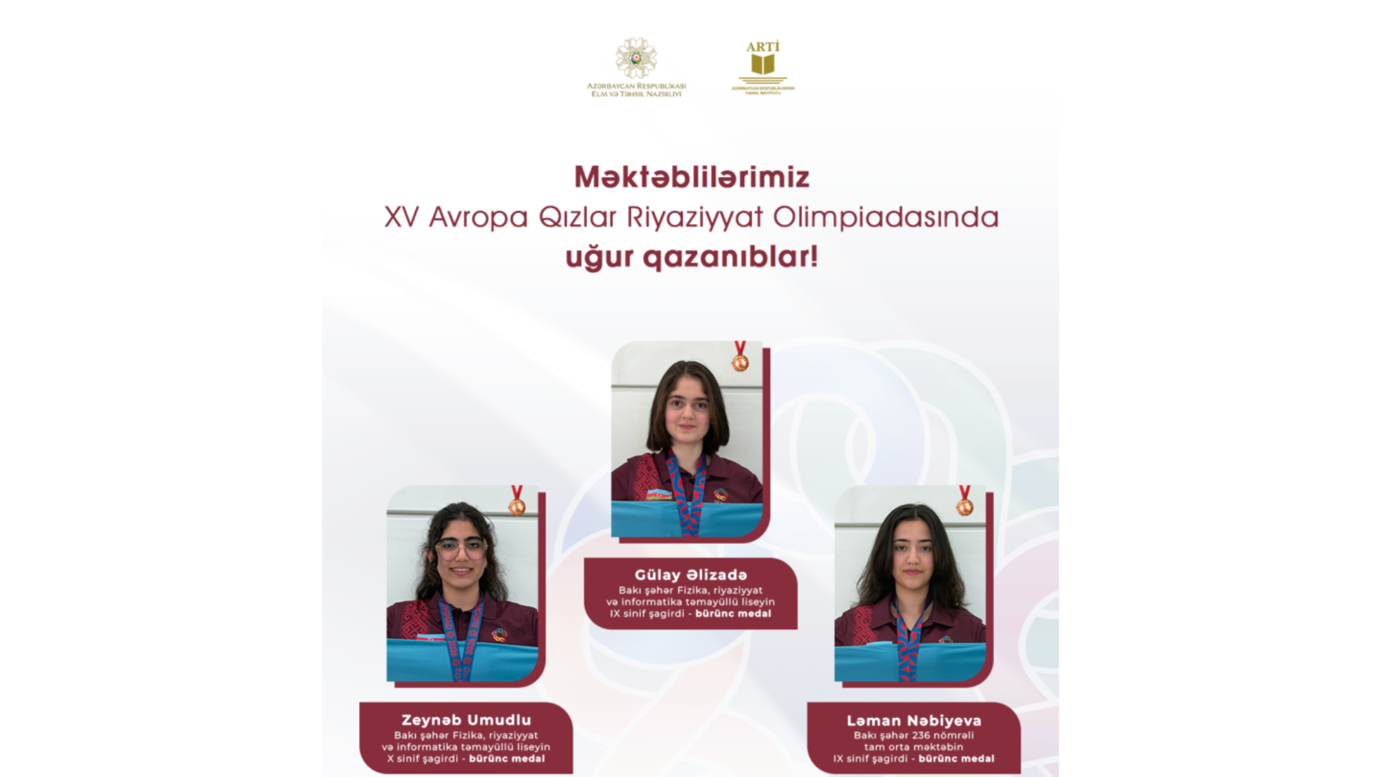 Məktəbli qızlarımız Avropa olimpiadasında 3 medal qazandılar