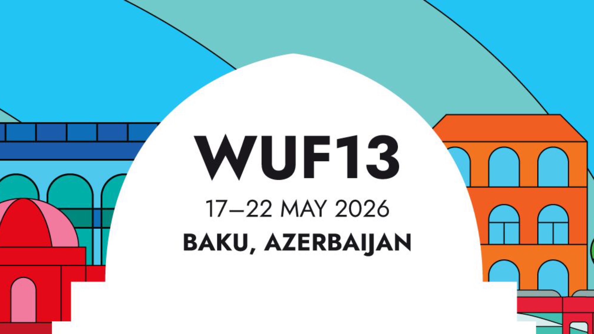 WUF13 tədbirinə qeydiyyatdan keçənlərin sayı açıqlanıb