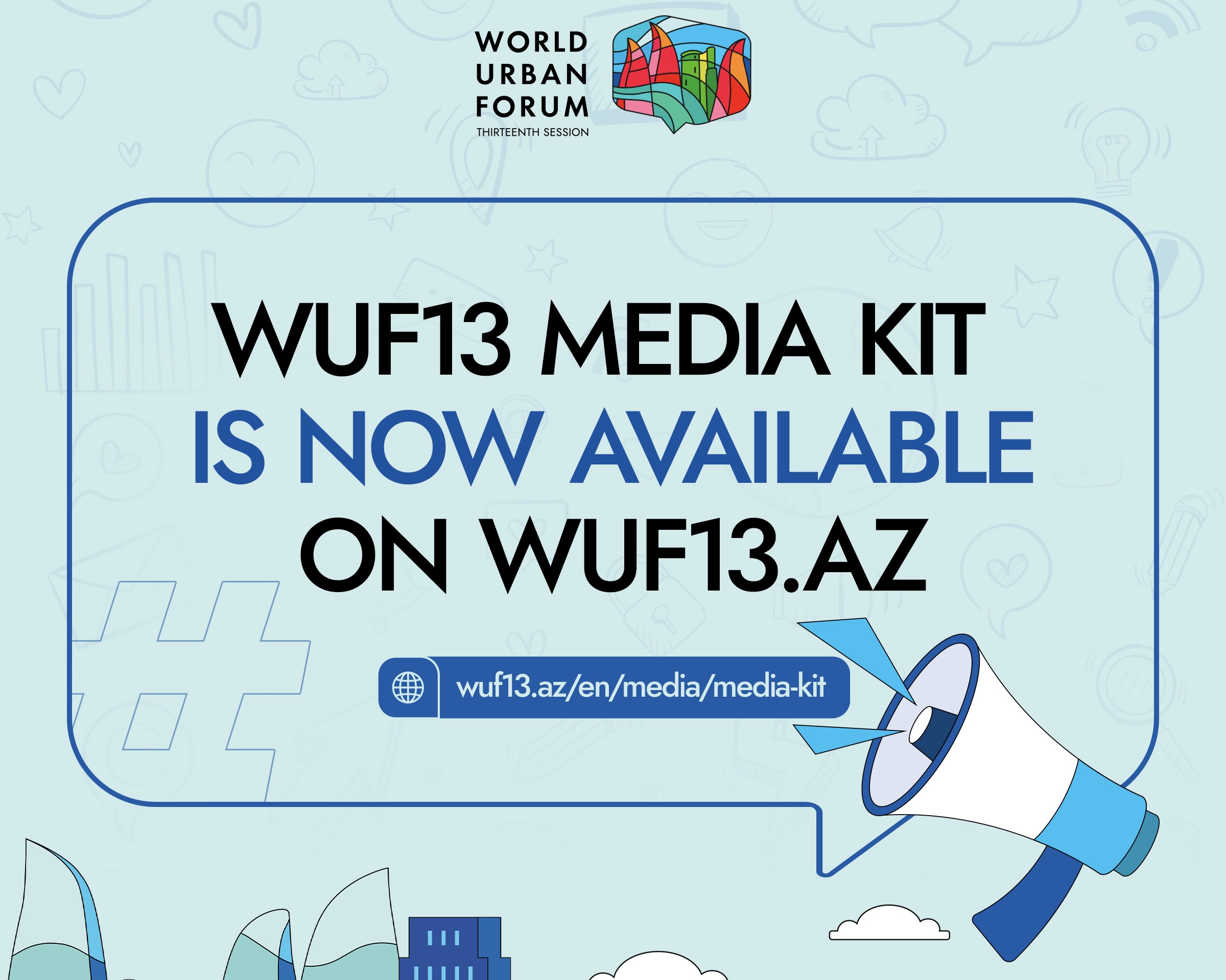  "WUF13 Media Bələdçisi" hazırlanıb