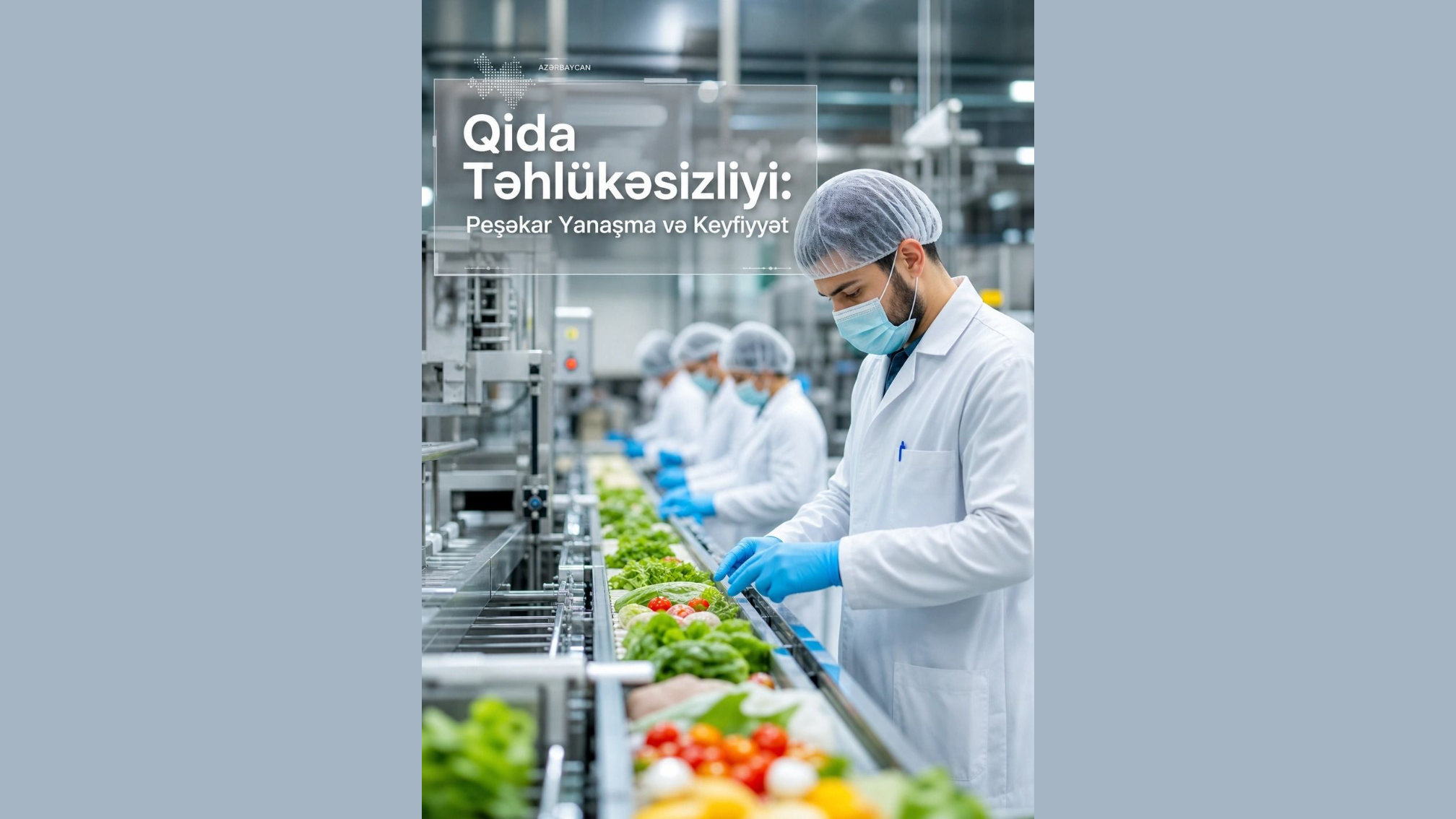 Qida müəssisələrinin tələblərə uyğunluq problemi: Niyə müəssisələr çətinlik çəkir?