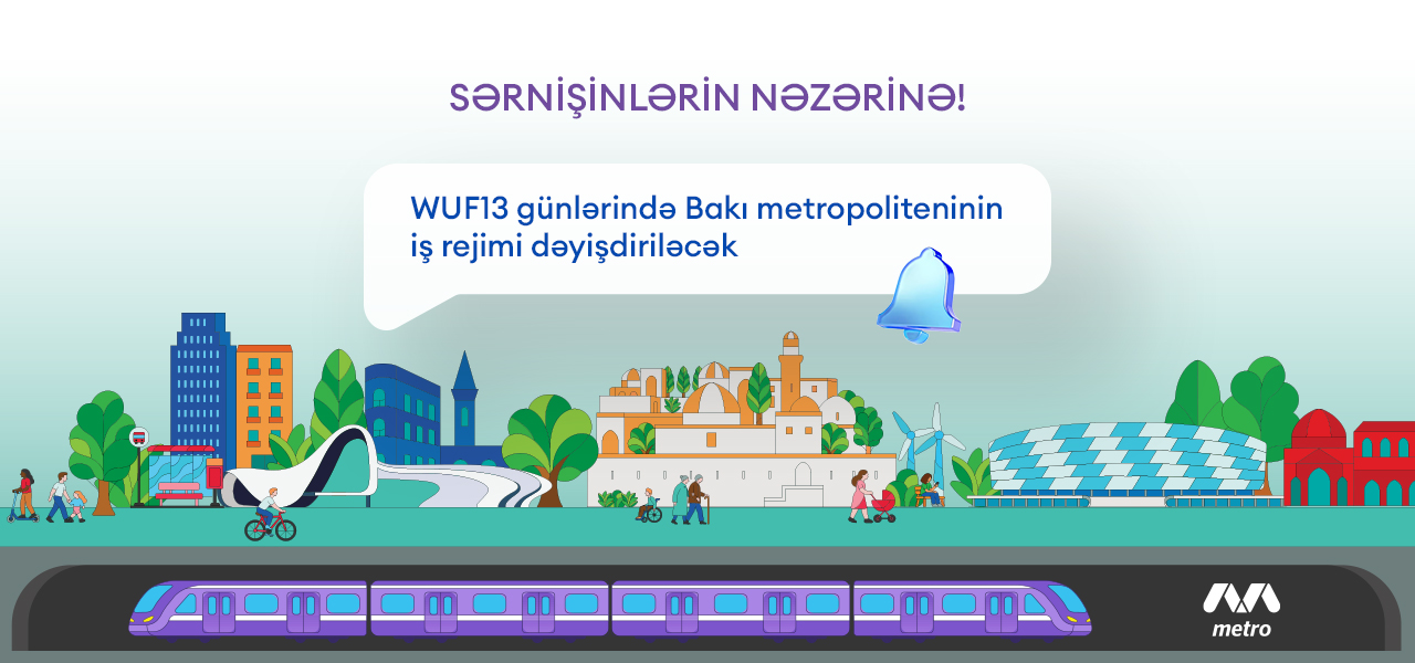 Bakı metrosu gücləndirilmiş rejimdə fəaliyyət göstərəcək