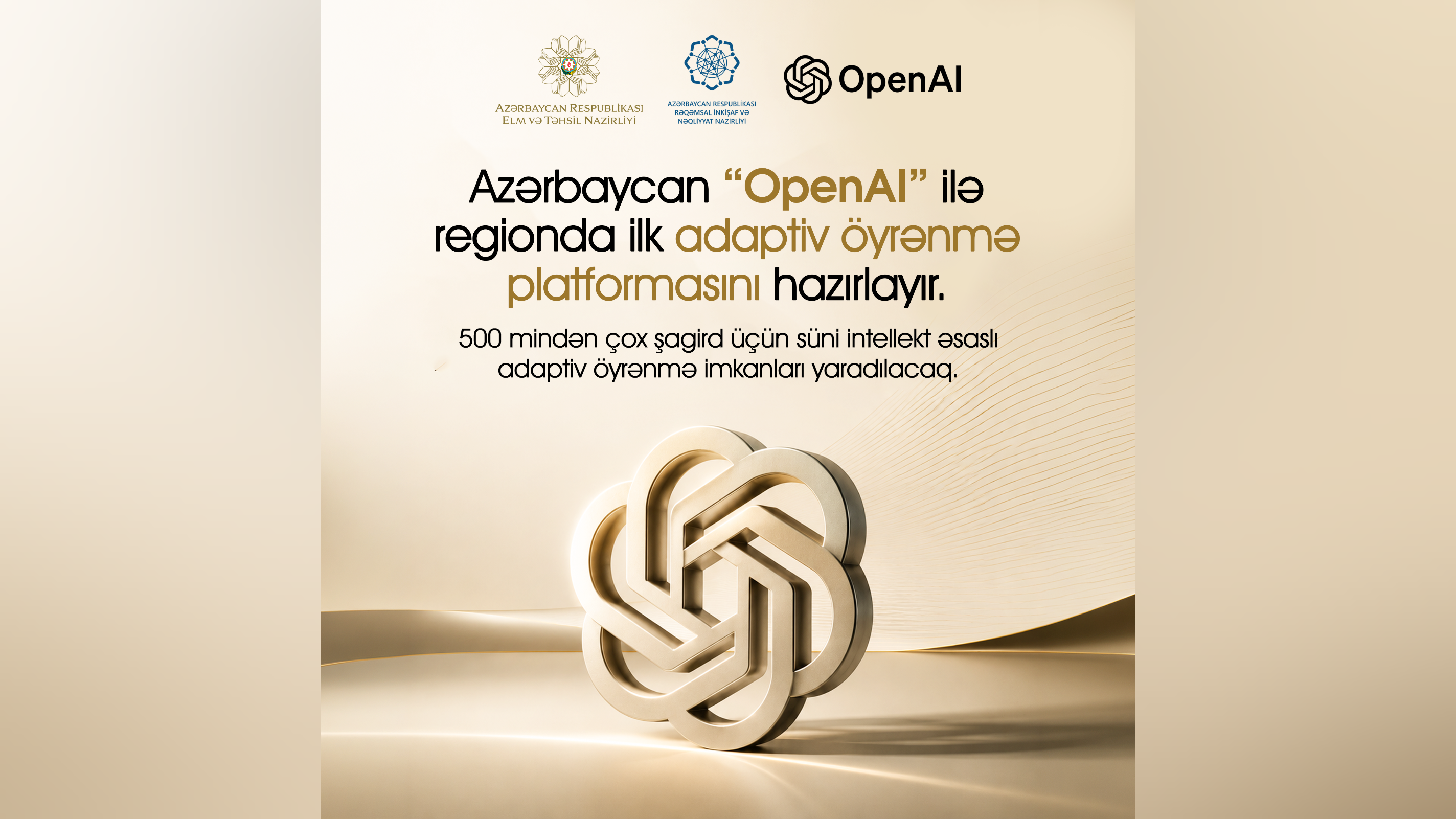 Azərbaycan “OpenAI” ilə regionda ilk adaptiv öyrənmə platformasının hazırlanmasına başlayır