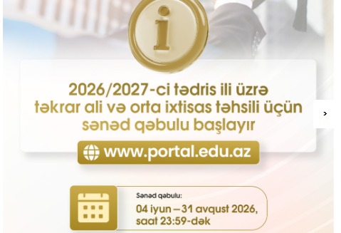 “Təkrar ali və orta ixtisas təhsili” istiqaməti üzrə sənəd qəbulu başlayır