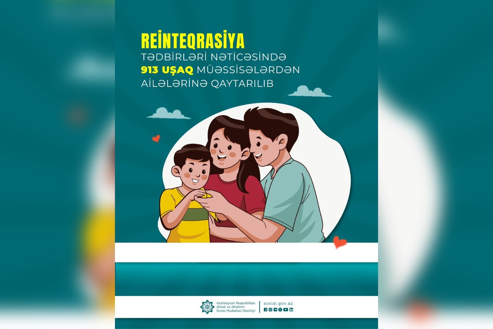 Reinteqrasiya tədbirləri nəticəsində 913 uşaq müəssisələrdən ailələrinə qaytarılıb